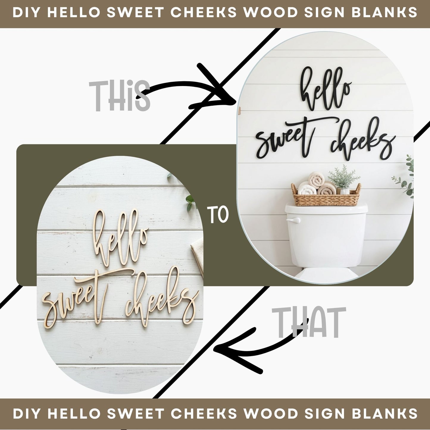 DIY Hello Sweet Cheeks Wood Sign Blanks | Unfinished Bathroom Decor Cutout
