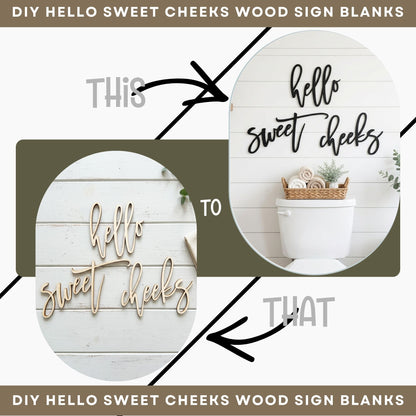 DIY Hello Sweet Cheeks Wood Sign Blanks | Unfinished Bathroom Decor Cutout