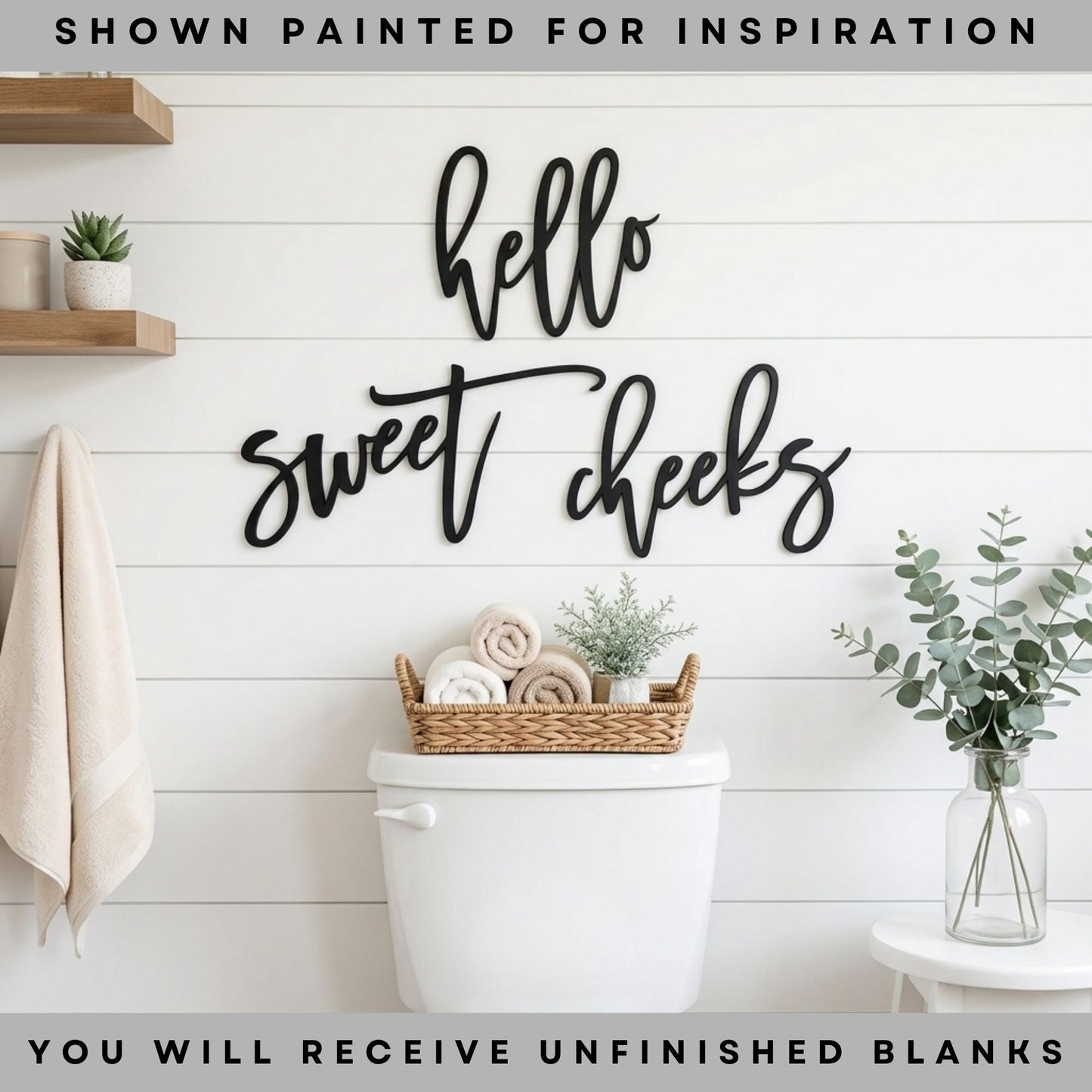 DIY Hello Sweet Cheeks Wood Sign Blanks | Unfinished Bathroom Decor Cutout