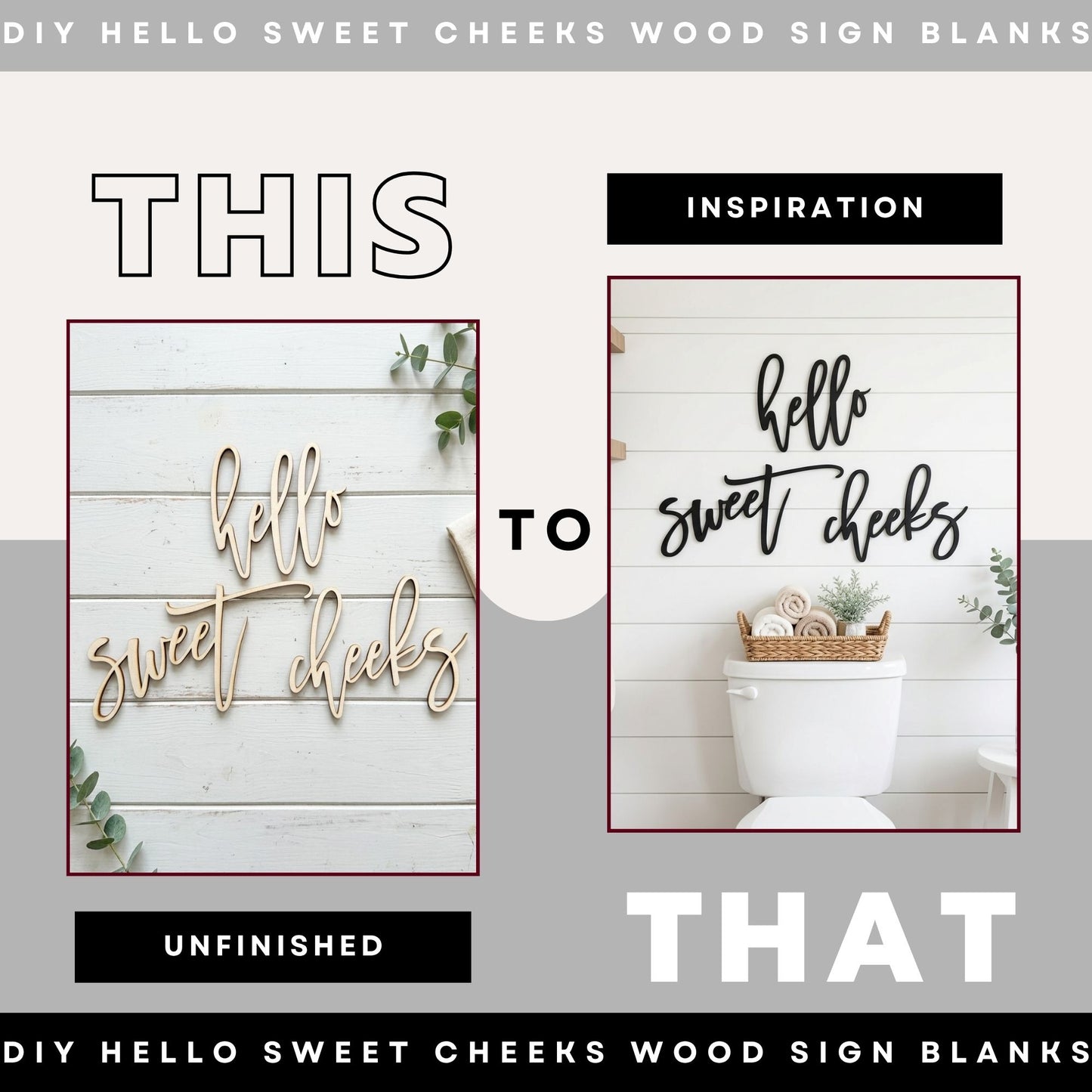 DIY Hello Sweet Cheeks Wood Sign Blanks | Unfinished Bathroom Decor Cutout