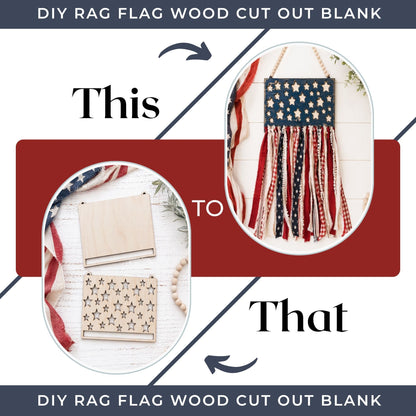 DIY Rag Flag Wood Cutout Blank | Unfinished Patriotic Wood Craft | Farmhouse Flag DIY